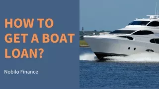 HOW TO GET A BOAT LOAN  1-Sep