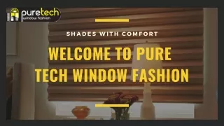 s h a d e s w i t h c o m f o r t