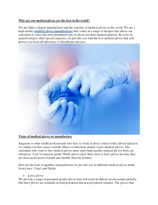 Why are our medical gloves are the best in the world?