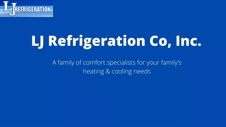 lj refrigeration co inc