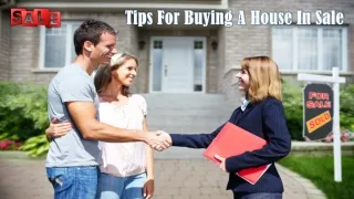Tips For Buying A House In Sale