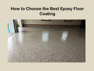 How to Choose the Best Epoxy Floor Coating