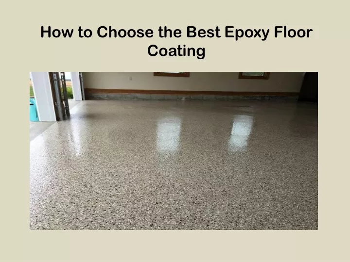 how to choose the best epoxy floor coating