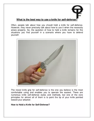 What is the best way to use a knife for self-defense