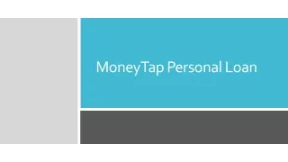 MoneyTap Loan - Get Personal Loan @ Lowest Interest Rate