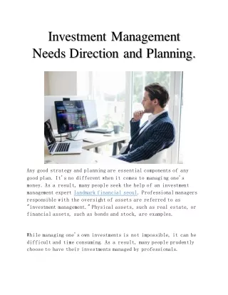 Investment Management Needs Direction and Planning