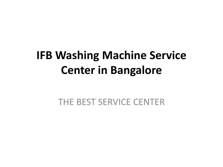 ifb washing machine service center in bangalore