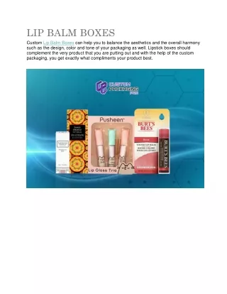 lip balm boxes custom lip balm boxes can help