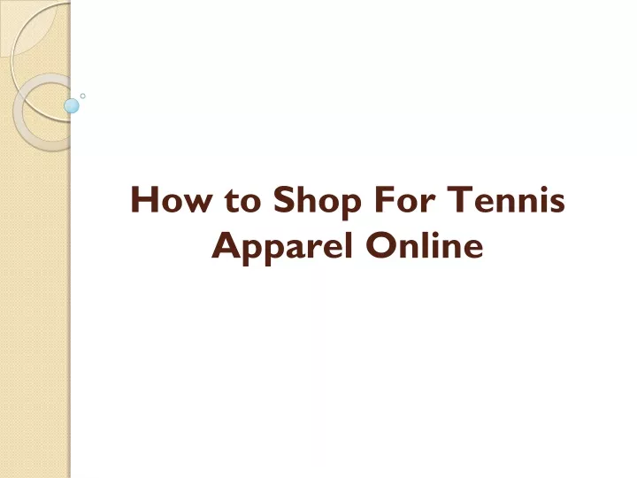 how to shop for tennis apparel online