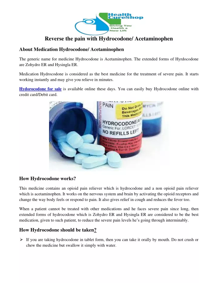 reverse the pain with hydrocodone acetaminophen