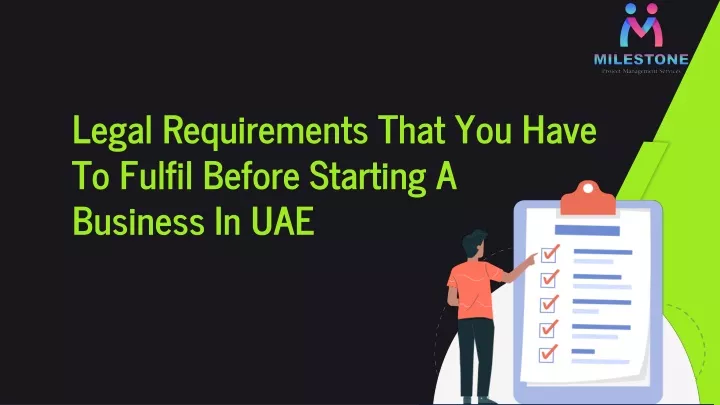 legal requirements that you have to fulfil before