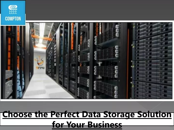 choose the perfect data storage solution for your