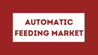 automatic feeding market