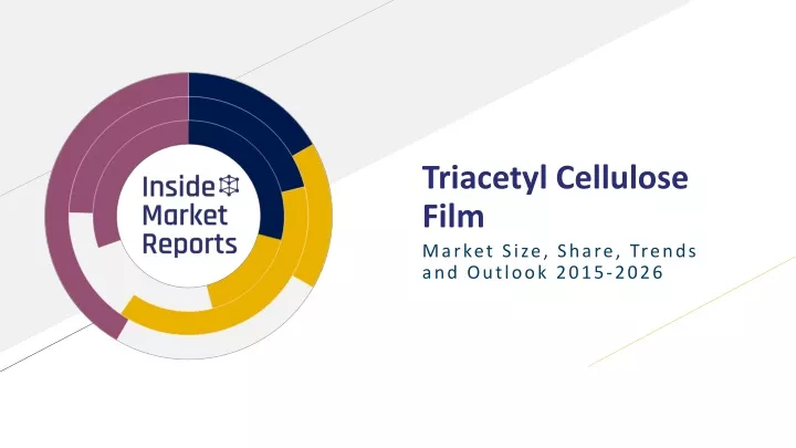 triacetyl cellulose film market size share trends