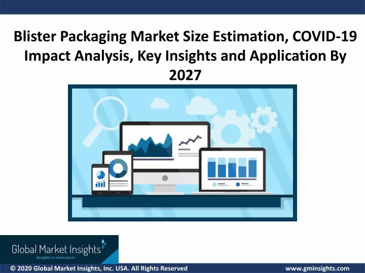 blister packaging market size estimation covid