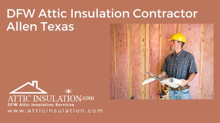 dfw attic insulation contractor allen texas