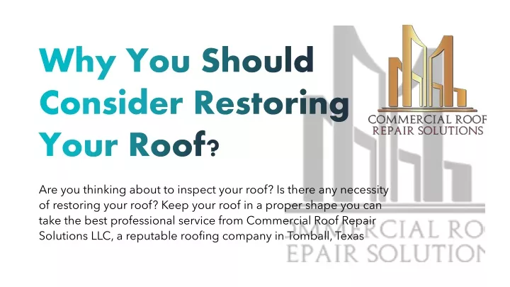 why you should consider restoring your roof