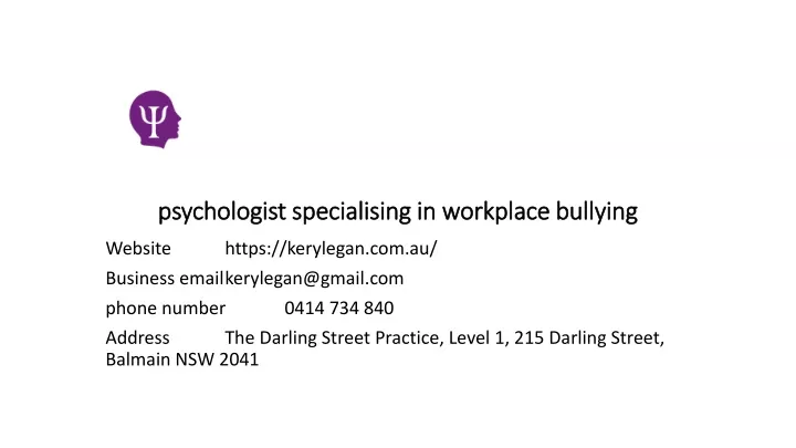 psychologist specialising in workplace bullying