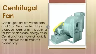 Why centrifugal fan is a popular air handling system?