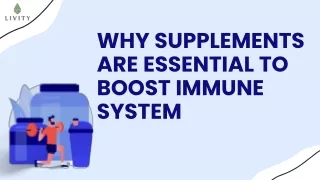 why supplements are essential to boost immune