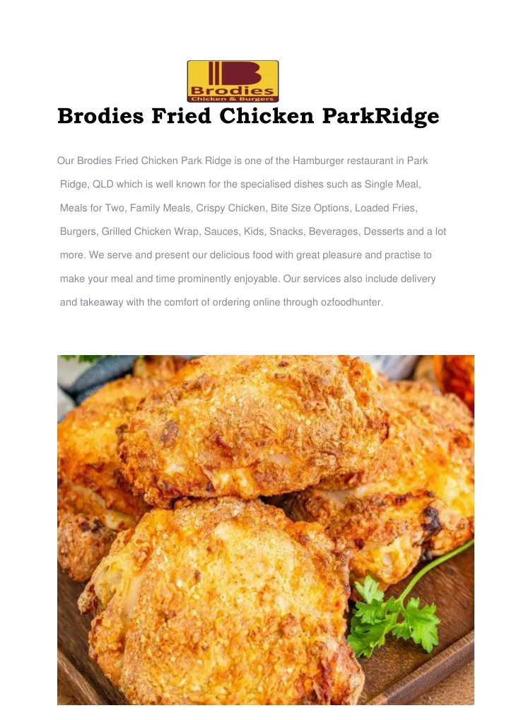 brodies fried chicken parkridge our brodies fried