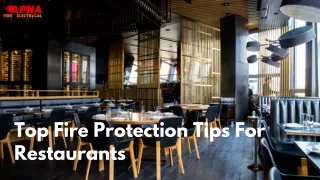 Top Fire Protection Tips For Restaurants