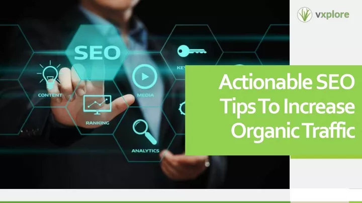 actionable seo tips to increase organic traffic