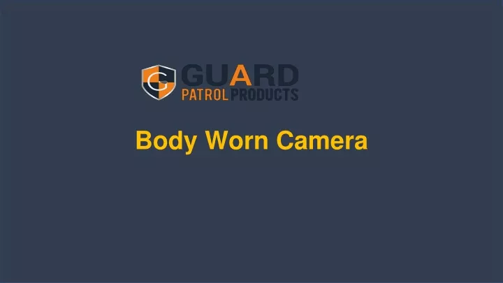 body worn camera