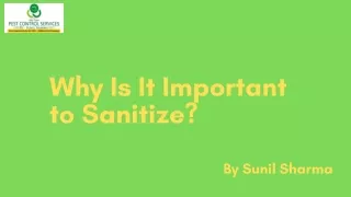 Why Is It Important to Sanitize