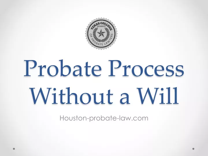 probate process without a will