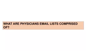 what are physicians email lists comprised of