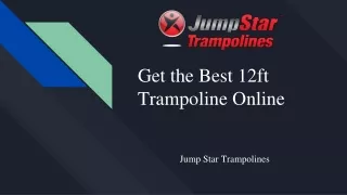 Where to Find the Best 12ft Trampolines Online?