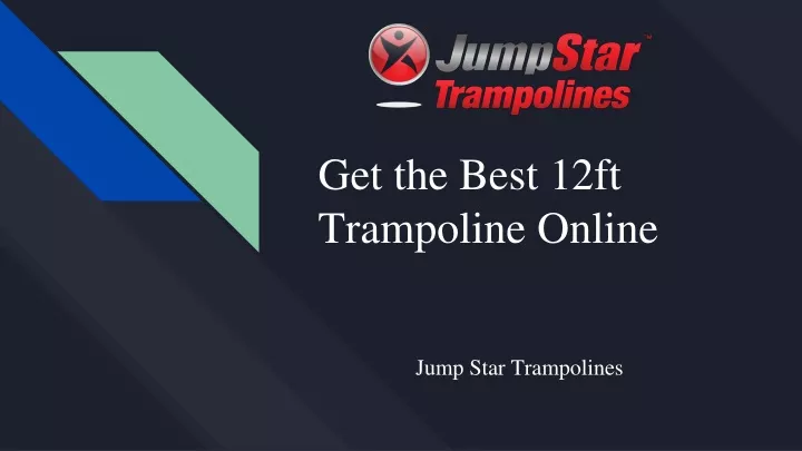 get the best 12ft trampoline online