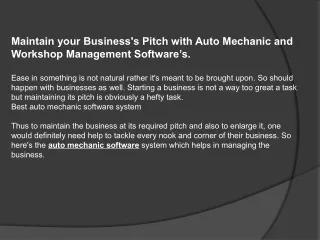 Maintain your Business's Pitch with Auto Mechanic and Workshop Management Software’s.