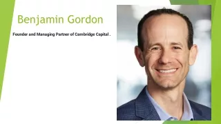 Benjamin Gordon Strategic Advisors  Services