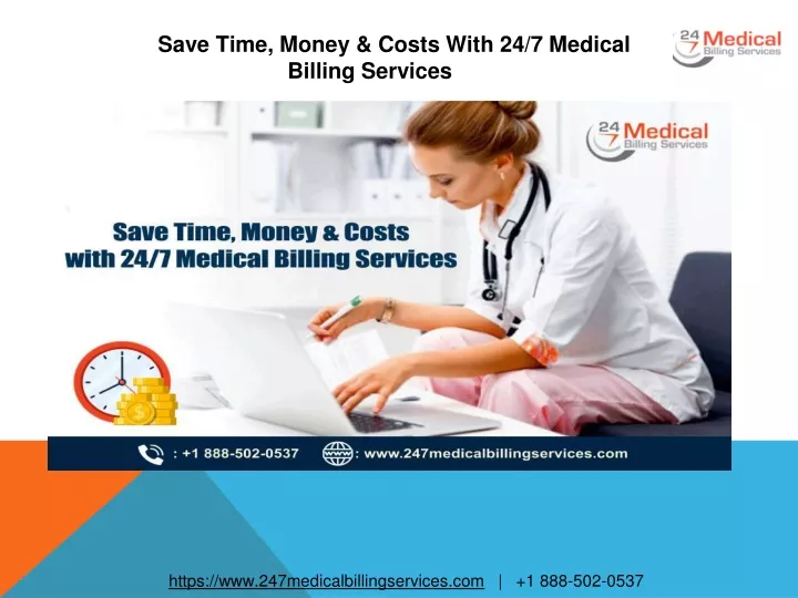 save time money costs with 24 7 medical billing services