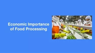 economic importance of food processing