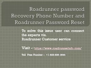 Roadrunner Customer Support 1-833-836-0944 | Roadrunner Password Recovery