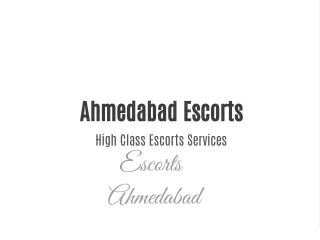 ahmedabad escorts high class escorts services