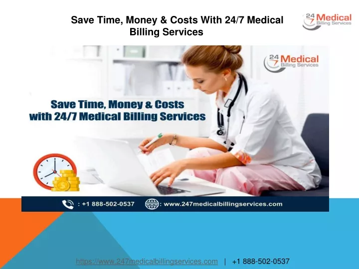 save time money costs with 24 7 medical billing