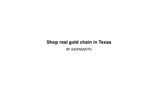 Shop real gold chain in Texas