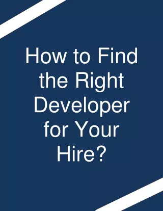 How to Find the Right Developer for Your Hire