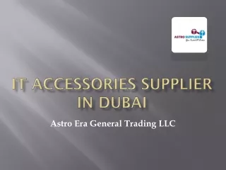 IT accessories supplier in Dubai