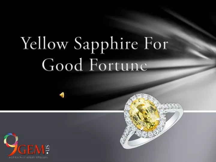 yellow sapphire for good fortune