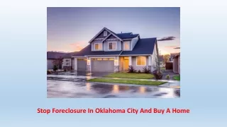 Stop foreclosure in Oklahoma City and buy a home