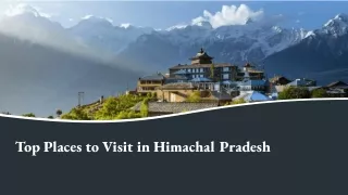 Top Places to Visit in Himachal Pradesh