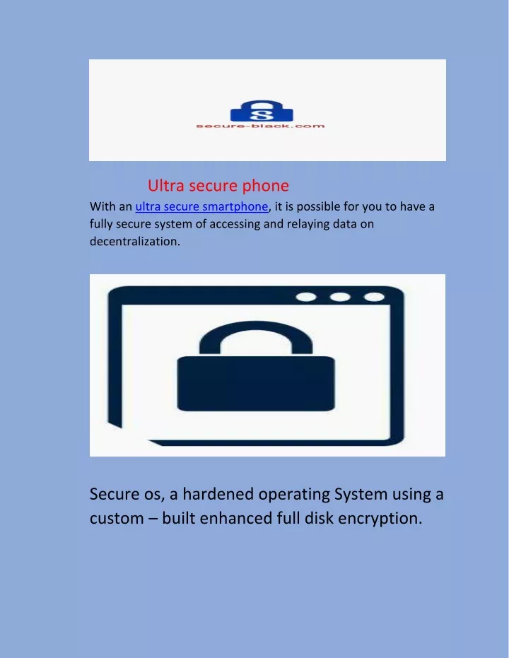 ultra secure phone with an ultra secure