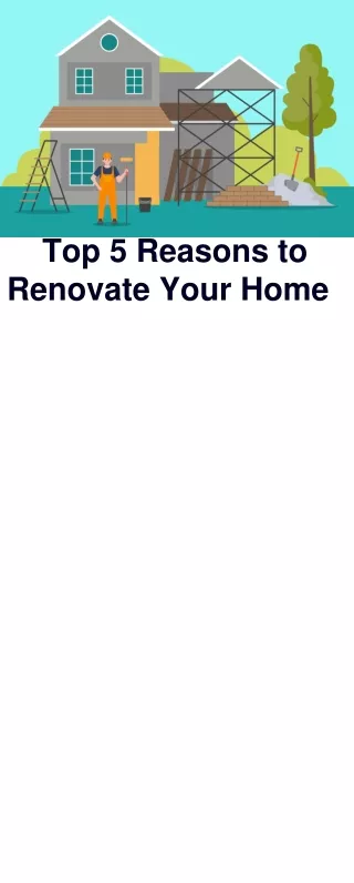 Top 5 Reasons to Renovate Your Home