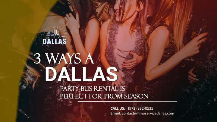 3 ways a 3 ways a dallas party bus rental