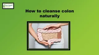 How to cleanse colon naturally